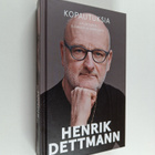 Henrik Dettmann : Kopautuksia : kirjoituksia elämästä ja ... - pikkukuva 1