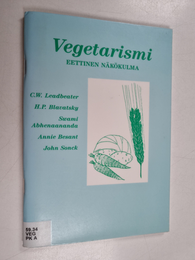 Annie Besant ym. : Vegetarismi : eettinen näkökulma