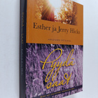 Esther Hicks ym. : Pyydä, niin saat : miten opit käyttämä... - pikkukuva 1