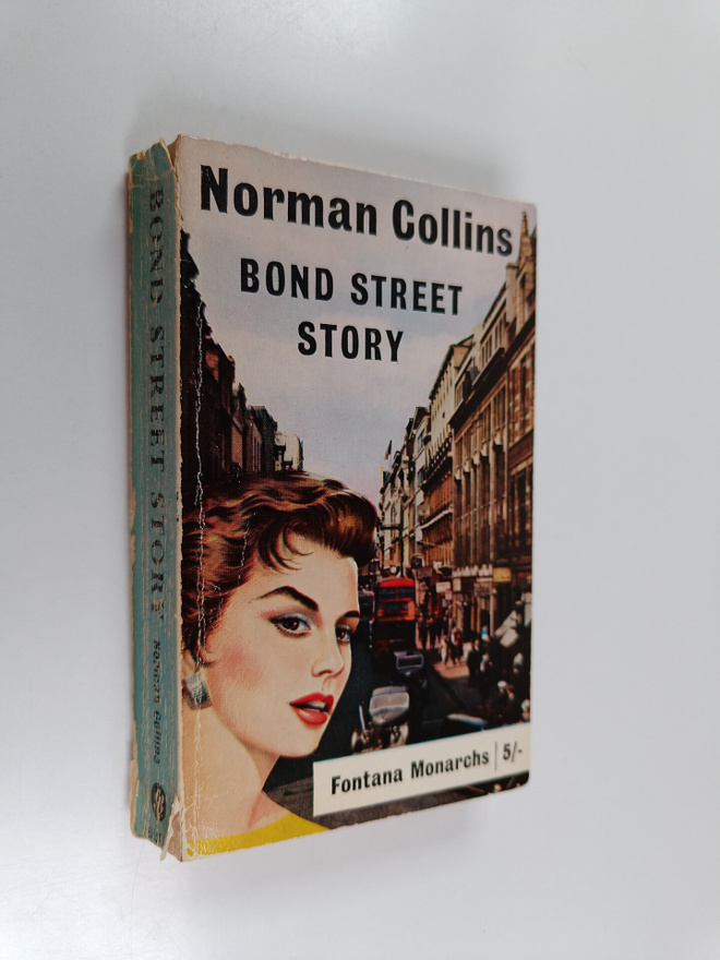 Norman Collins : Bond Street Story