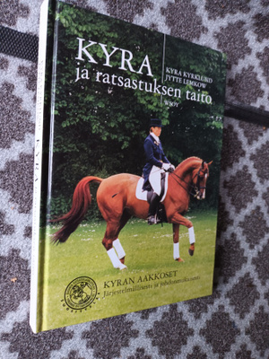 Kyrklund: Kyra ja ratsastuksen taito