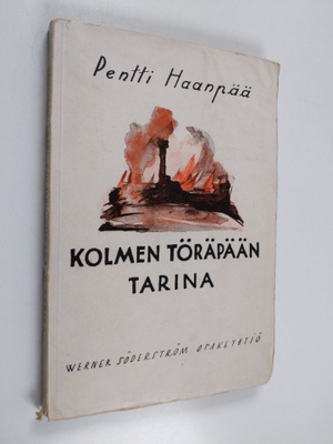 Pentti Haanpää : Kolmen Töräpään tarina