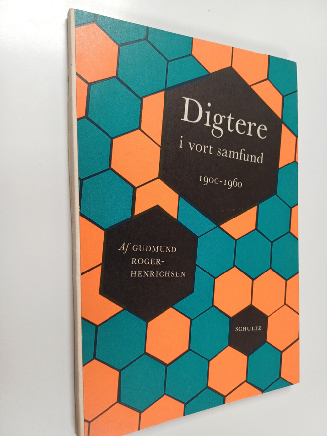 Gudmund Roger-Henrichsen : Digtere i Vort Samfund, 1900-1960