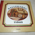 Nallekarhu työssä - pikkukuva 1