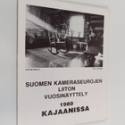 Vuosinäyttely 1980 Kajaanissa : Suomen kameraseurojen lii... - pikkukuva 1