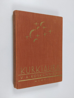 V. A. Koskenniemi : Kurkiaura