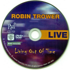 Robin Trower: Living Out Of Time (Ruf 2005) DVD - pikkukuva 3