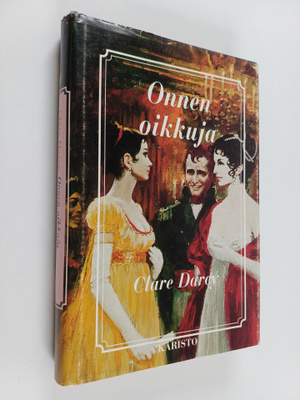Clare Darcy : Onnen oikkuja