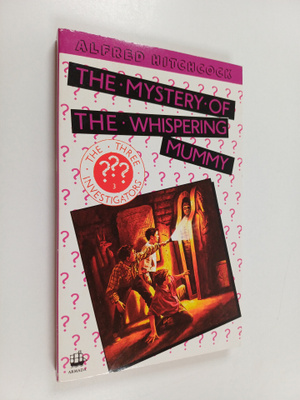 Robert Arthur : The Whispering Mummy
