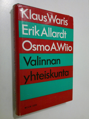 Klaus Waris : Valinnan yhteiskunta
