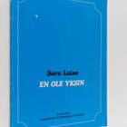 Sara Laine : En ole yksin : kokoelma hengellisiä lauluja ... - pikkukuva 1