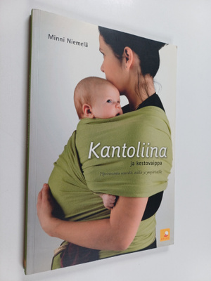Minni Niemelä : Kantoliina ja kestovaippa : hyvinvointia ...