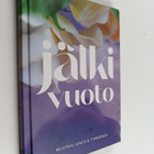 Nelli Ruotsalainen ym. : Jälkivuoto - Poikkeusaikana odot... - pikkukuva 1