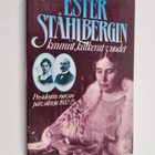 Ester Ståhlberg : Ester Ståhlbergin kauniit, katkerat vuo... - pikkukuva 1