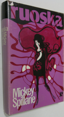 Mickey Spillane : Ruoska : jännitysromaani