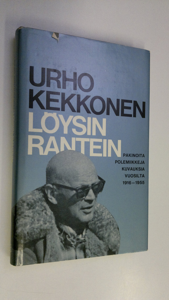 Urho Kekkonen : Puheita ja kirjoituksia 3, Löysin rantein...