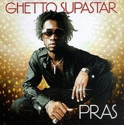Pras - Ghetto Supastar (CD)