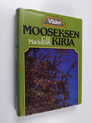 C. H. MacIntosh : Viides Mooseksen kirja