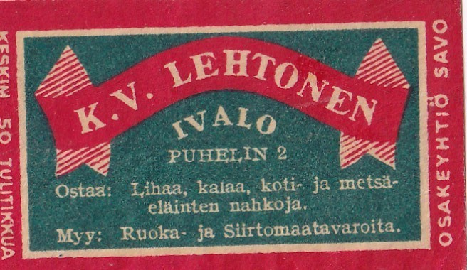 Ivalo. K. V. Lehtonen , Osakeyhtiö Savo. b490