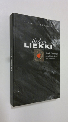 Tuomo Särkikoski : Tiedon liekki : kuinka Outokumpu loi k...