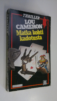 Lou Cameron : Matka kohti kadotusta