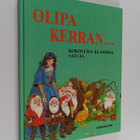 Olipa kerran... Kokoelma klassisia satuja - pikkukuva 1