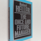Robert Heller : The once and future manager - pikkukuva 1