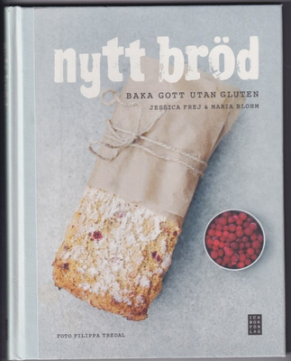 Jessica Frej: Nytt bröd