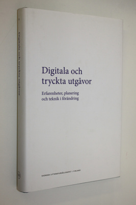 Carola Herberts : Digitala och tryckta utgåvor : erfarenh...