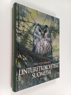 Erkki Holopainen : Linturetkikohteet Suomessa