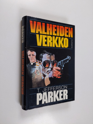 T. Jefferson. Parker : Valheiden verkko