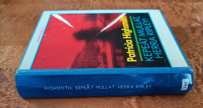 Patricia Highsmith: Kepeät Mullat, Herra Ripley