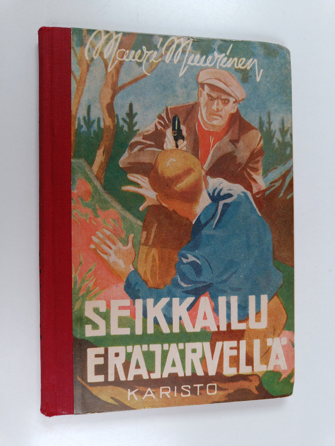 Mauri Muurinen : Seikkailu Eräjärvellä