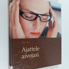 Seppo Soinila : Ajattele aivojasi - pikkukuva 1