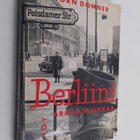 Jörn Donner : Berliini : arkea ja uhkaa - pikkukuva 1