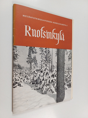 Olli Heikinheimo : Metsäntutkimuslaitoksen kokeilualueita...