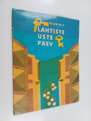 Ellen Niit : Lahtiste uste päev