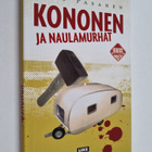 Eero Pasanen : Kononen ja naulamurhat (signeerattu, tekij... - pikkukuva 1