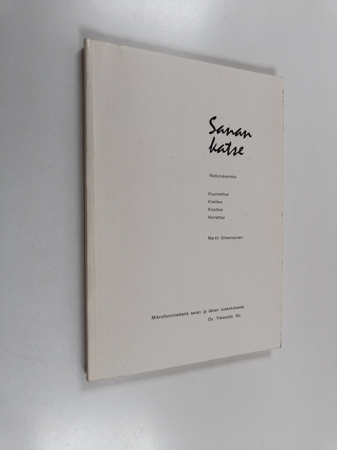 Martti Silvennoinen : Sanan katse