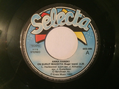 Anna Hanski :  On Surut Makeita  -  7"