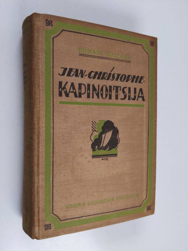 Romain Rolland : Jean-Christophe 4 : Kapinoitsija