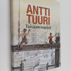 Antti Tuuri : Taivaanraapijat - pikkukuva 1