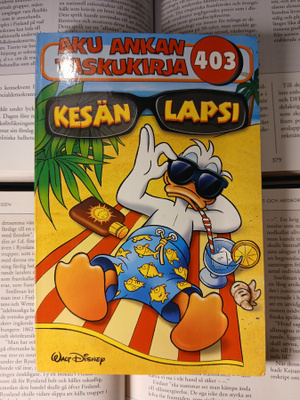 Aku Ankan taskukirja 403: Kesän lapsi