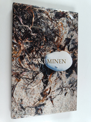 Susanna Salminen : Oheneminen