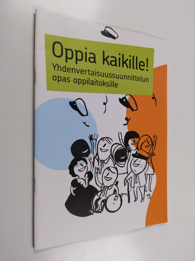 Oppia kaikille! : yhdenvertaisuussuunnittelun opas oppila...