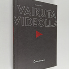 Sasu Sorkio : Vaikuta videolla - pikkukuva 1
