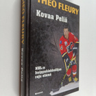 Theo Fleury : Kovaa peliä - pikkukuva 1