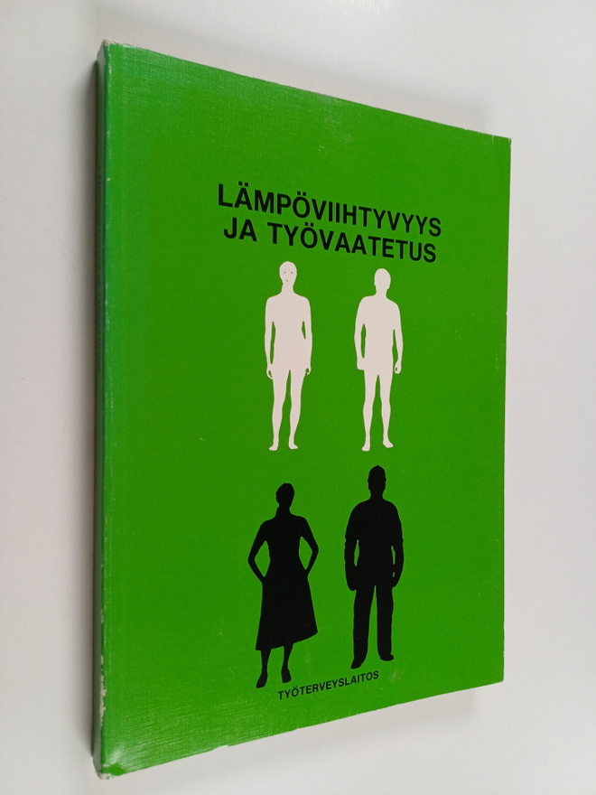Lämpöviihtyvyys ja työvaatetus