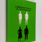 Lämpöviihtyvyys ja työvaatetus - pikkukuva 1