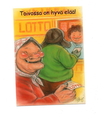 °°Toivossa on hyvä elää!°° -KORTTI /(Hörölä) T.Peltoniemi